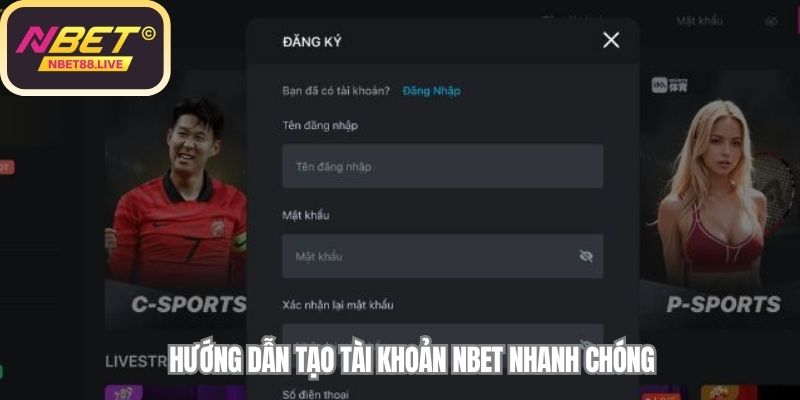 Hướng dẫn tạo tài khoản NBET nhanh chóng