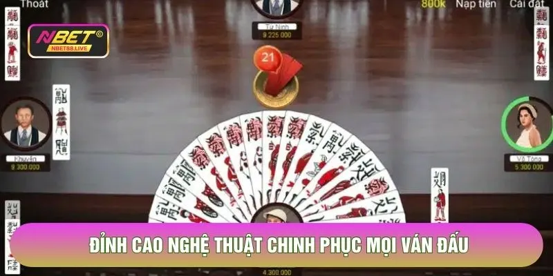 Đỉnh cao nghệ thuật chinh phục mọi ván đấu