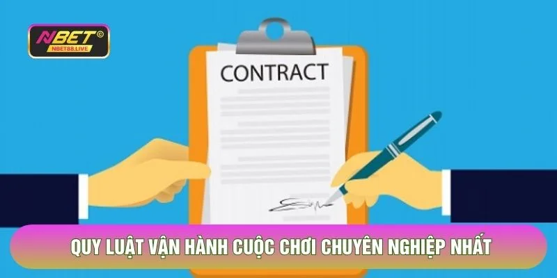 Quy luật vận hành cuộc chơi chuyên nghiệp nhất